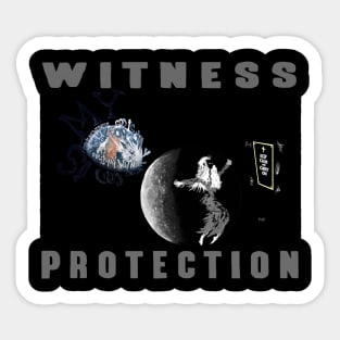 Witness Protection Sticker